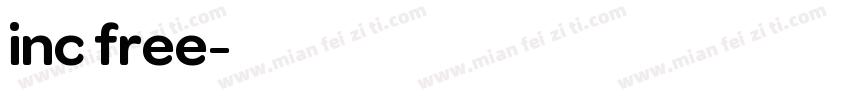 inc free字体转换